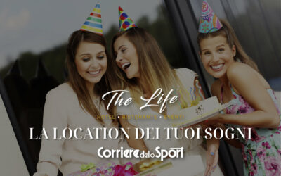 The Life • ADV Corriere dello Sport